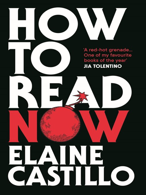 Title details for How to Read Now by Elaine Castillo - Available